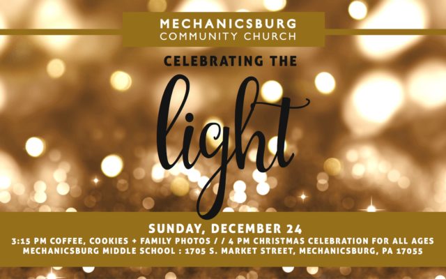 Christmas Eve Service – Celebrating the Light