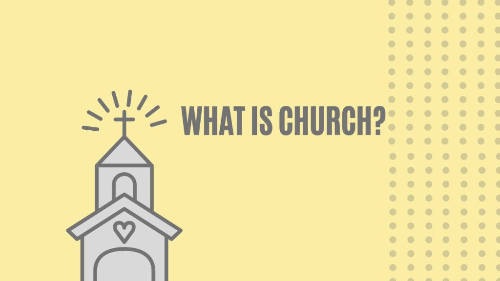 This image has an empty alt attribute; its file name is what-is-church_-1-1-1024x576.png